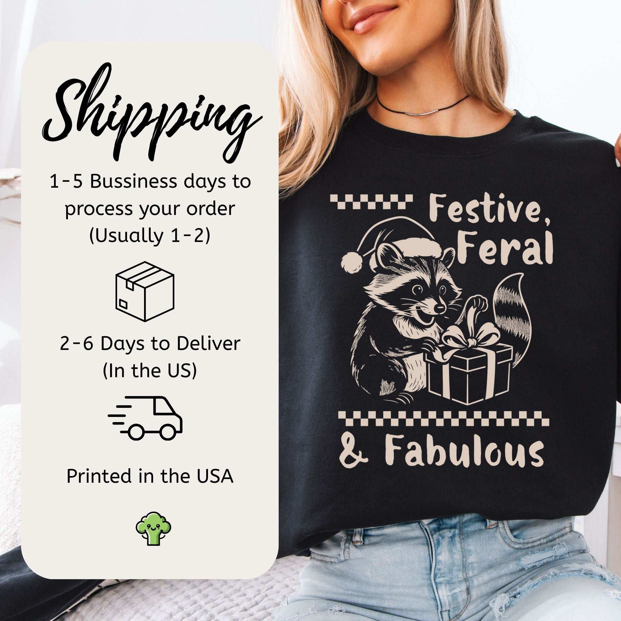 Festive Feral & Fabulous Raccoon Sweatshirt – Funny Christmas Chaos Gift