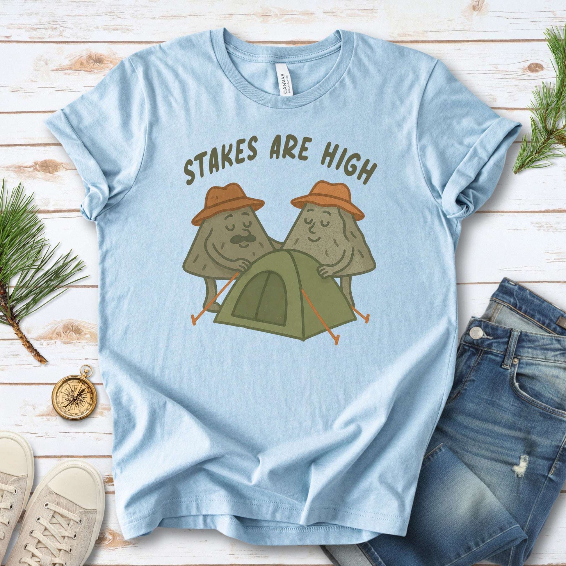 Stakes Are High Funny Mountain Camping T-Shirt