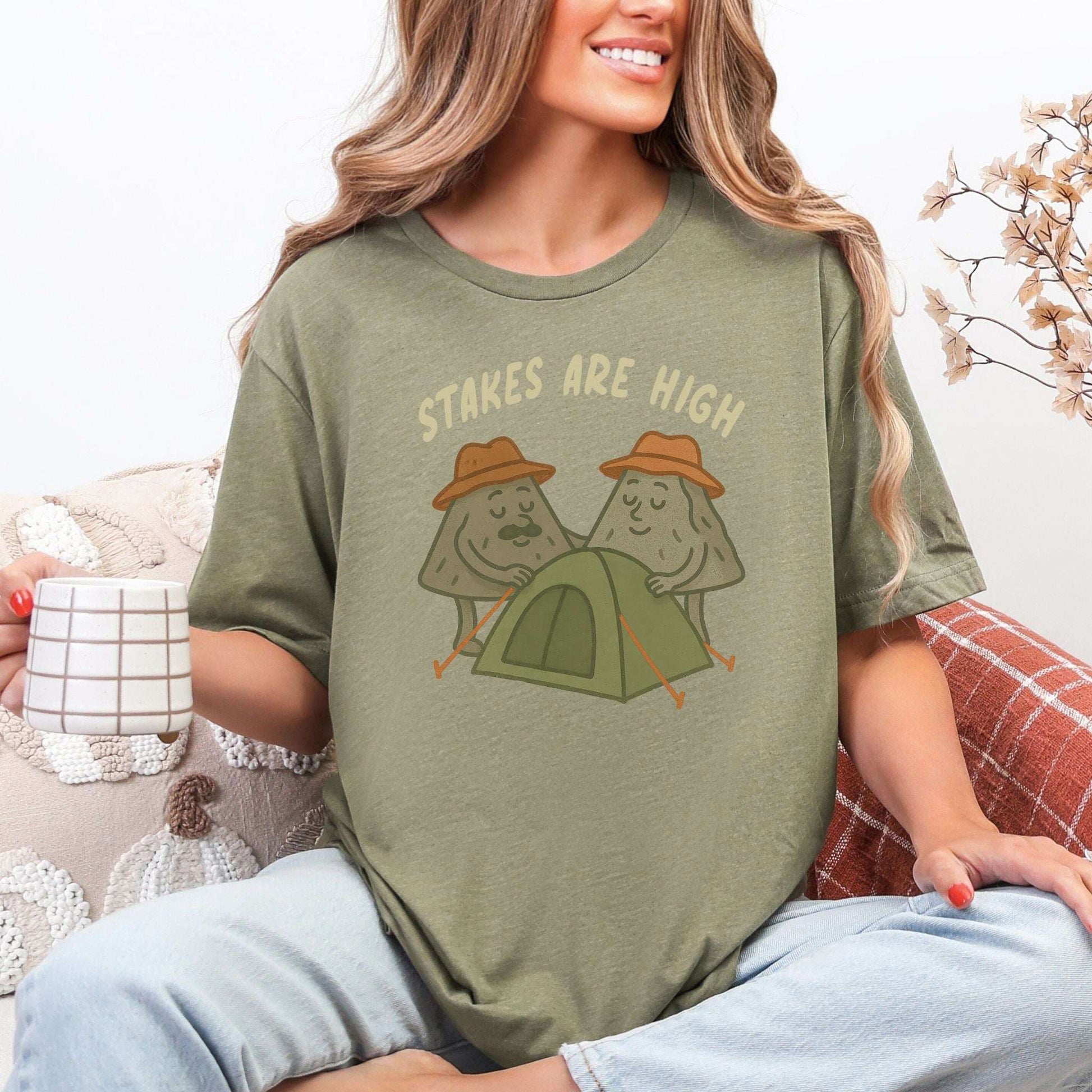 Stakes Are High Funny Mountain Camping T-Shirt