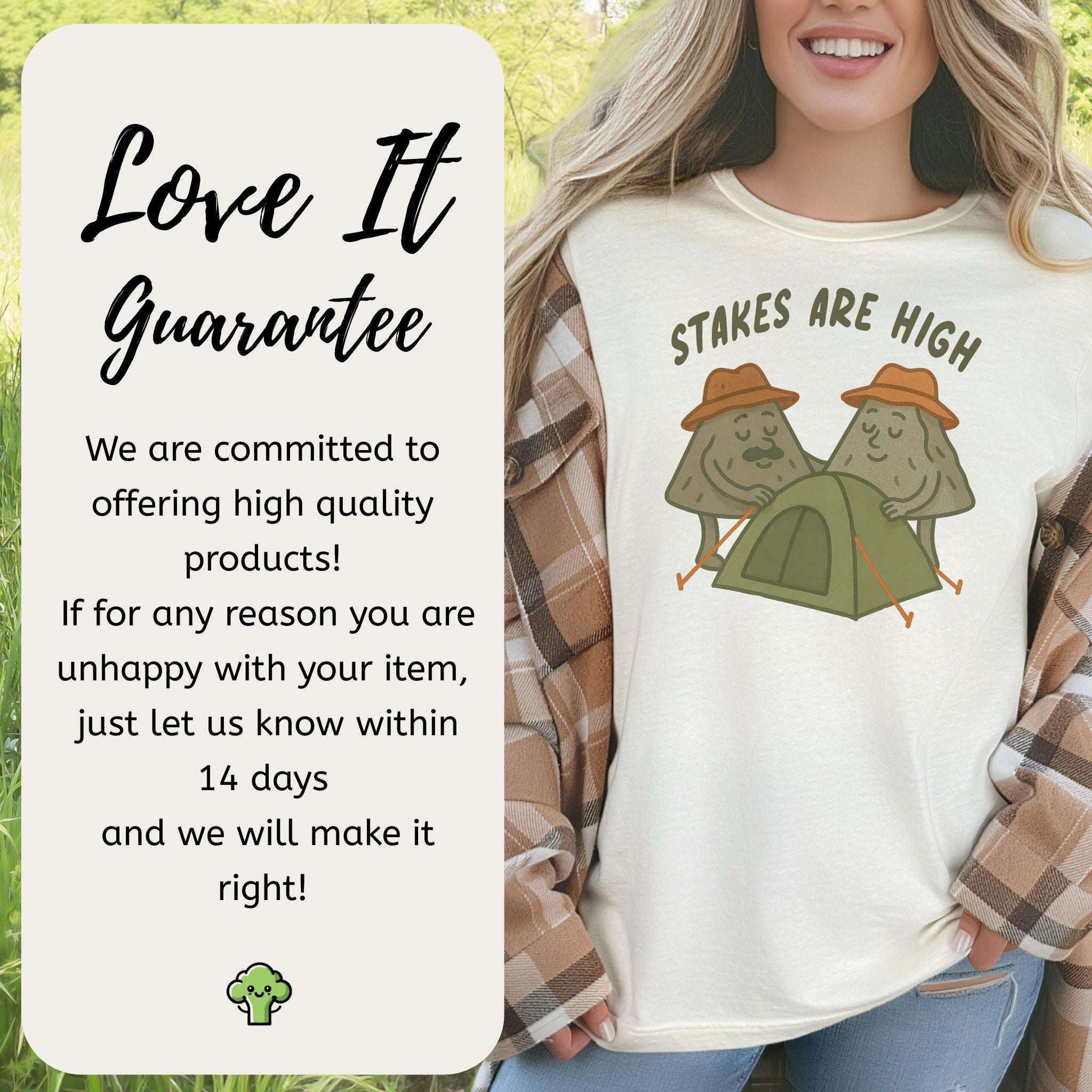 Stakes Are High Funny Mountain Camping T-Shirt