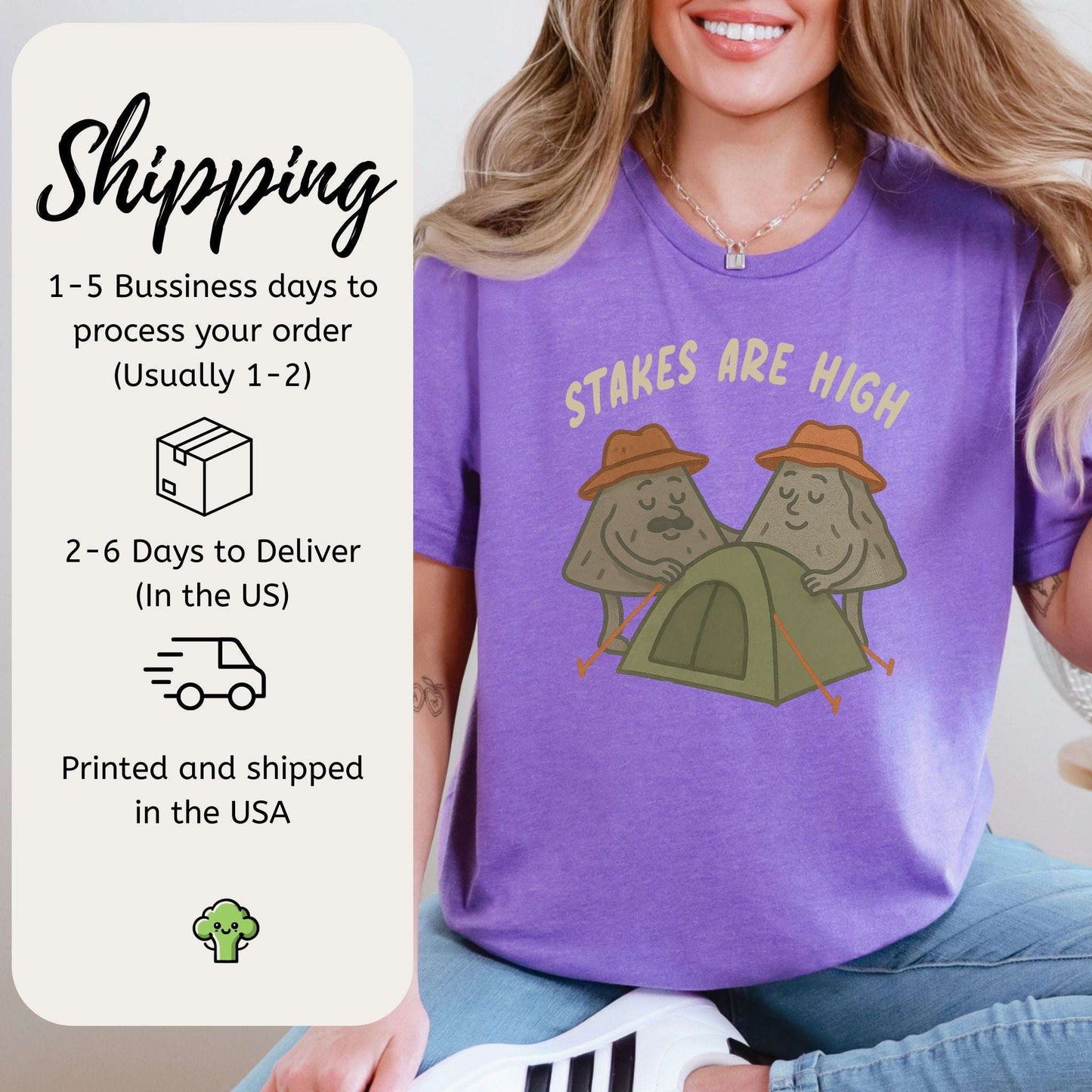 Stakes Are High Funny Mountain Camping T-Shirt