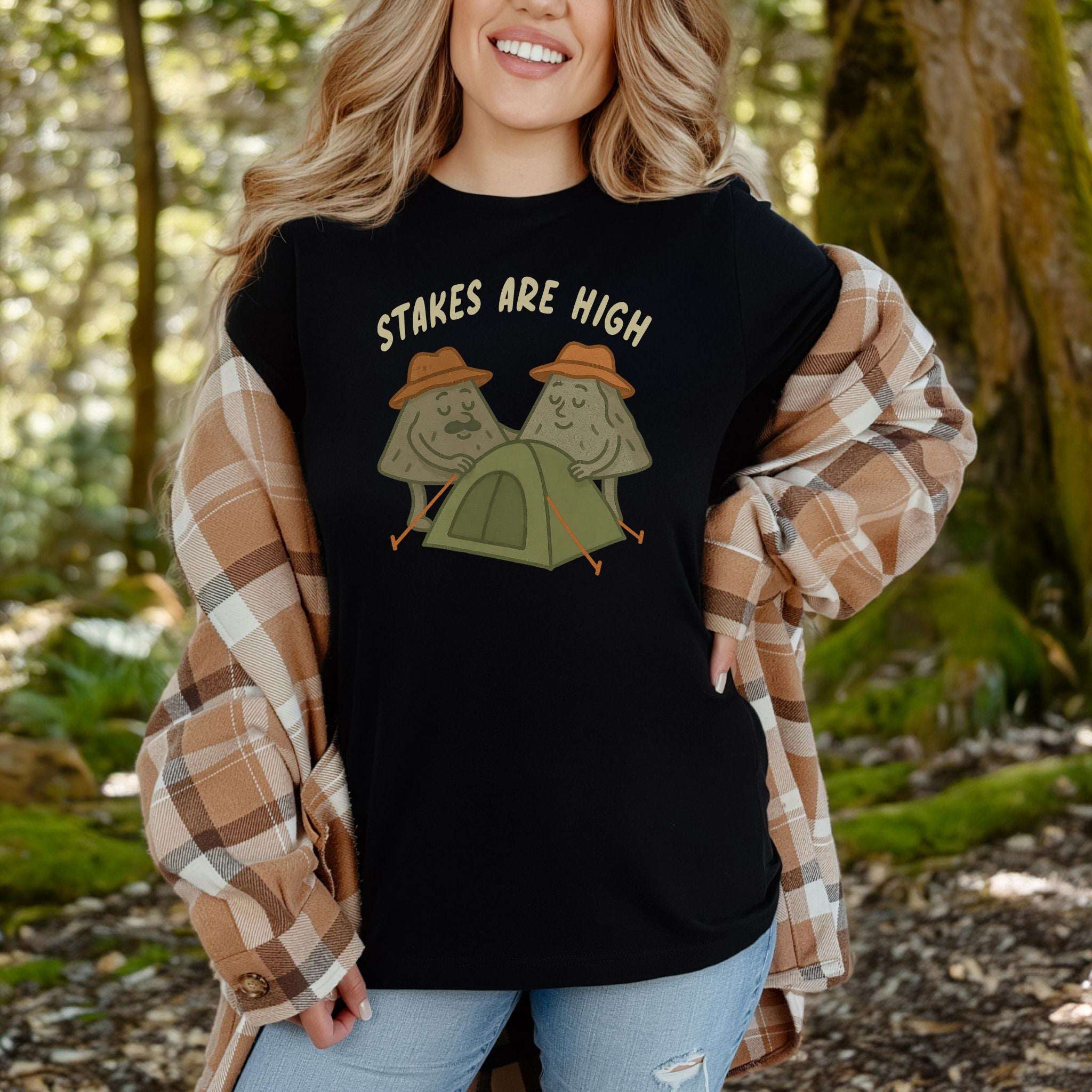 Stakes Are High Funny Mountain Camping T-Shirt