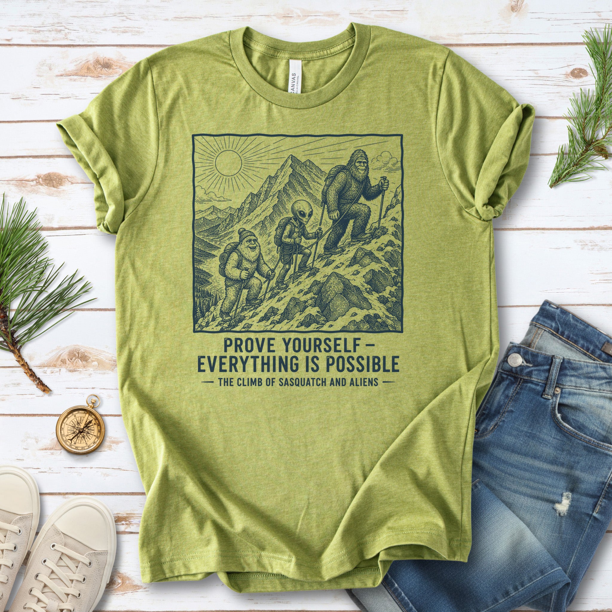 Prove Yourself Sasquatch & Aliens Mountain Climb Motivational T-Shirt