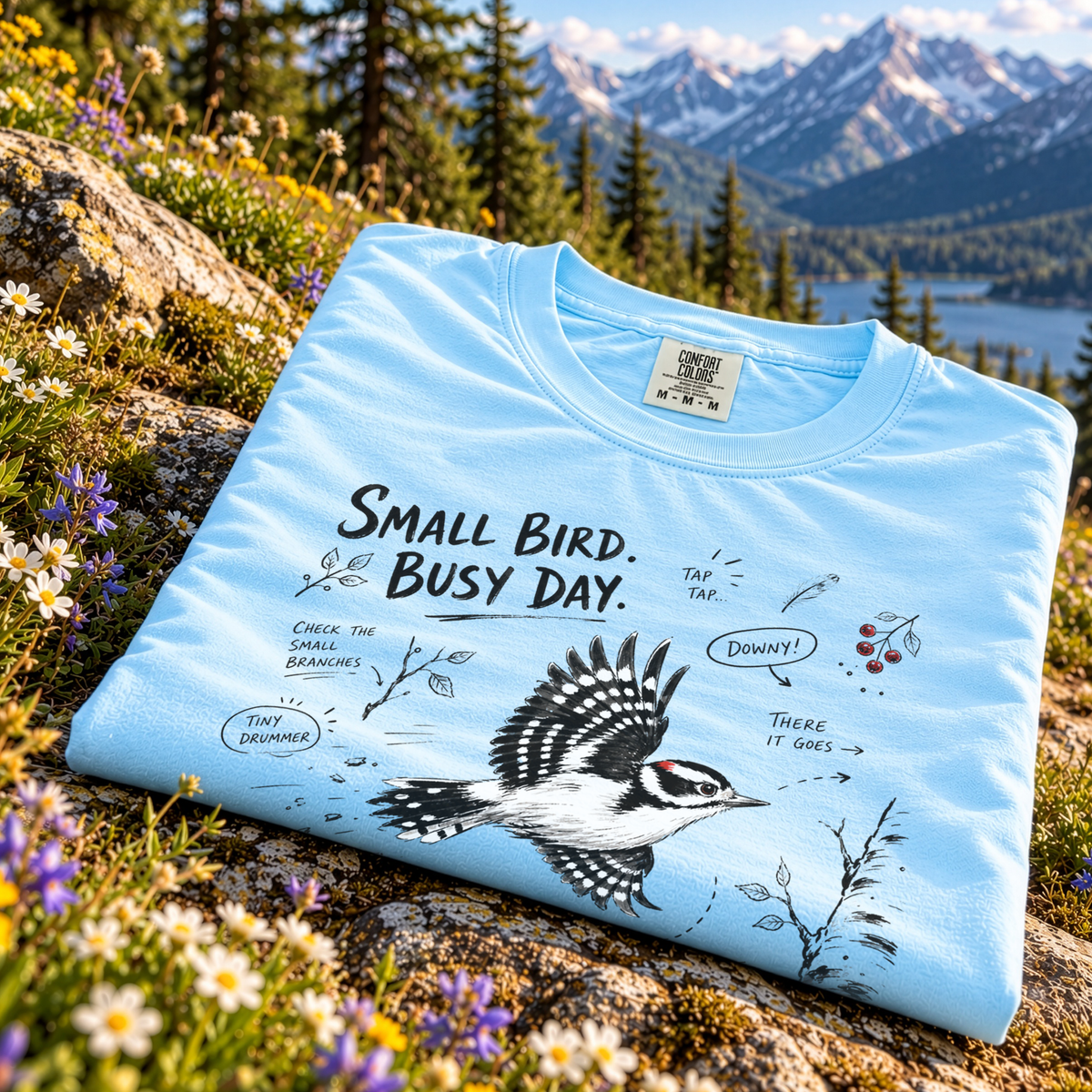Small Bird Busy Day Comfort Colors Shirt – Downy Woodpecker Tee