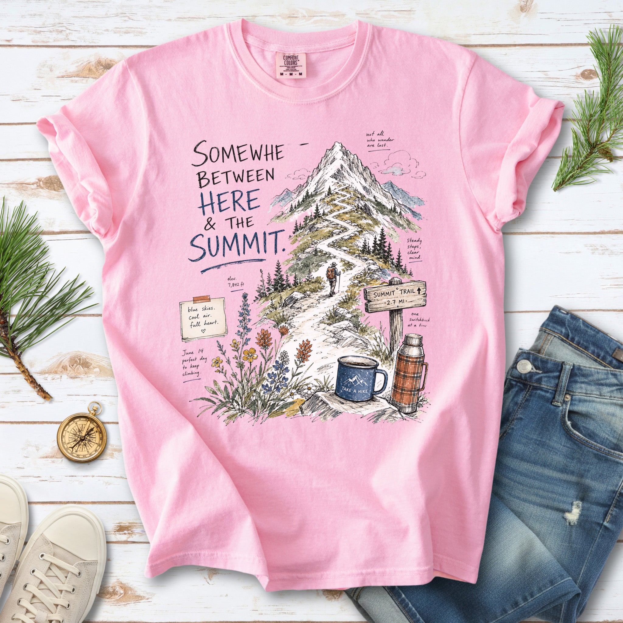 Somewhere Between Here and the Summit Comfort Colors Shirt – Mountain Hiking Tee