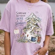 Somewhere Between Here and the Summit Comfort Colors Shirt – Mountain Hiking Tee