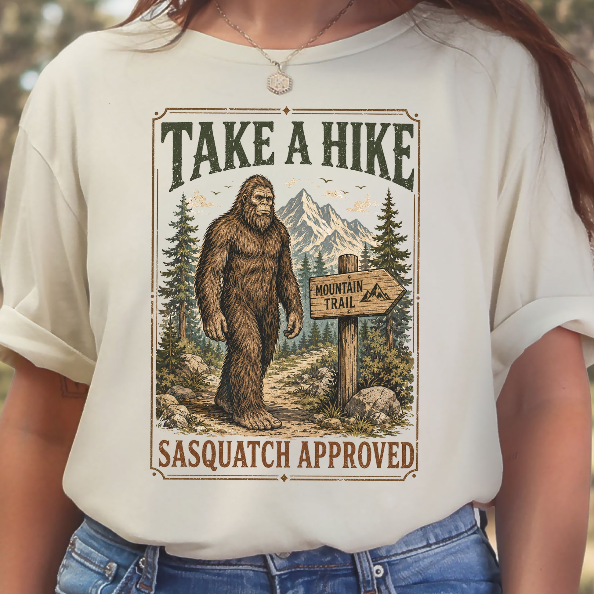 Take a Hike Sasquatch Approved Bigfoot Mountain Trail T-Shirt