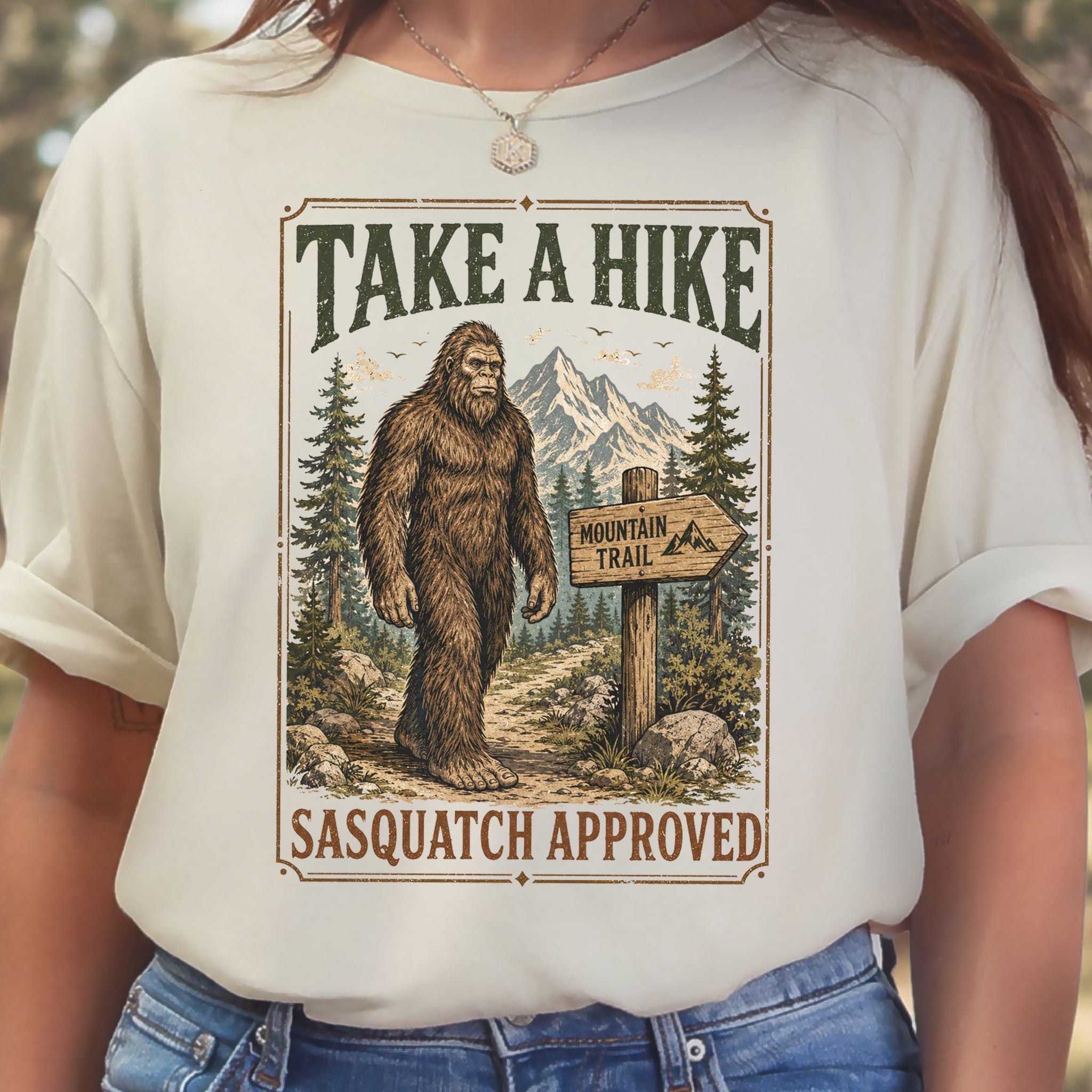 Take a Hike Sasquatch Approved Bigfoot Mountain Trail T-Shirt