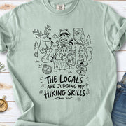 The Locals Are Judging My Hiking Skills Comfort Colors Shirt – Funny Wildlife Hiking Tee