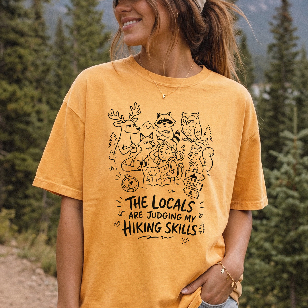 The Locals Are Judging My Hiking Skills Comfort Colors Shirt – Funny Wildlife Hiking Tee