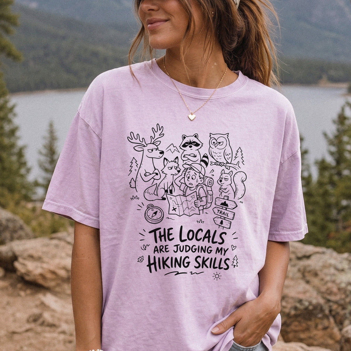 The Locals Are Judging My Hiking Skills Comfort Colors Shirt – Funny Wildlife Hiking Tee