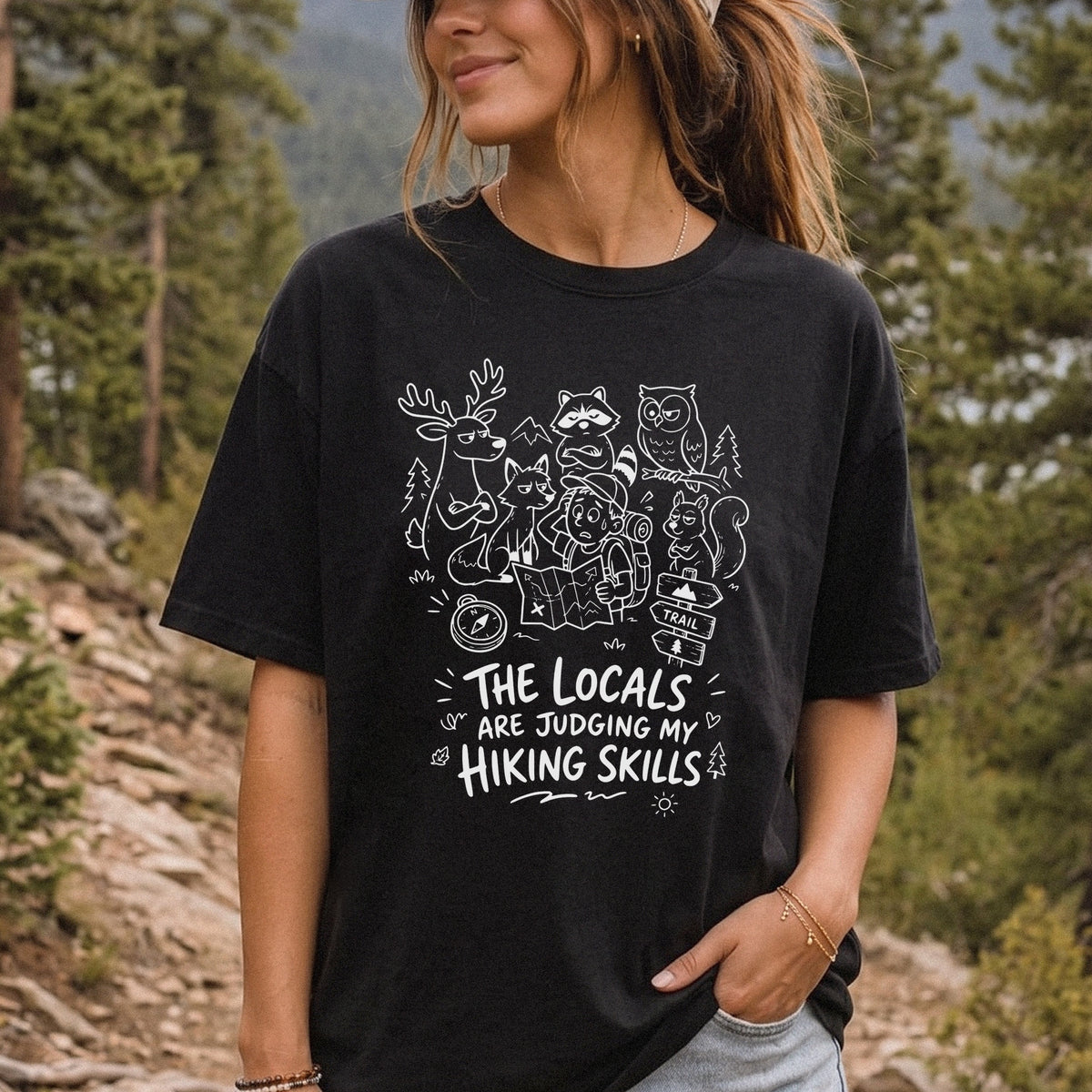 The Locals Are Judging My Hiking Skills Comfort Colors Shirt – Funny Wildlife Hiking Tee