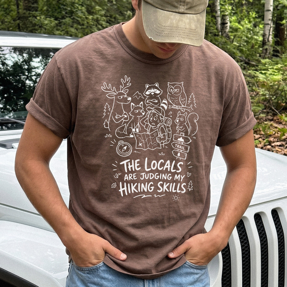 The Locals Are Judging My Hiking Skills Comfort Colors Shirt – Funny Wildlife Hiking Tee