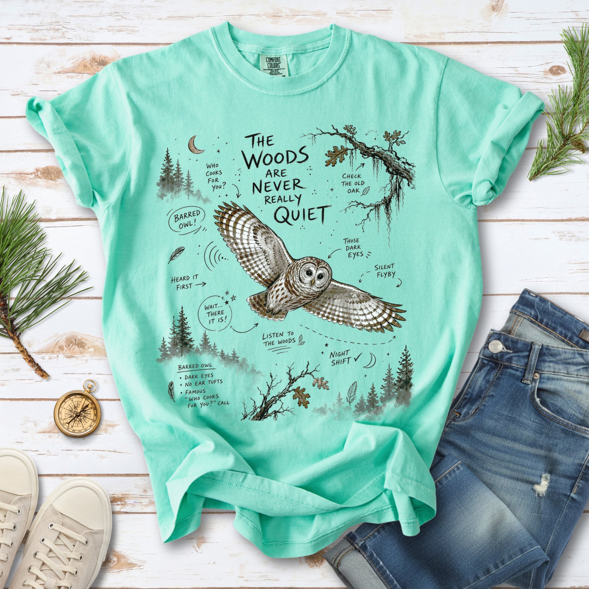 The Woods Are Never Really Quiet Comfort Colors Shirt – Barred Owl Tee