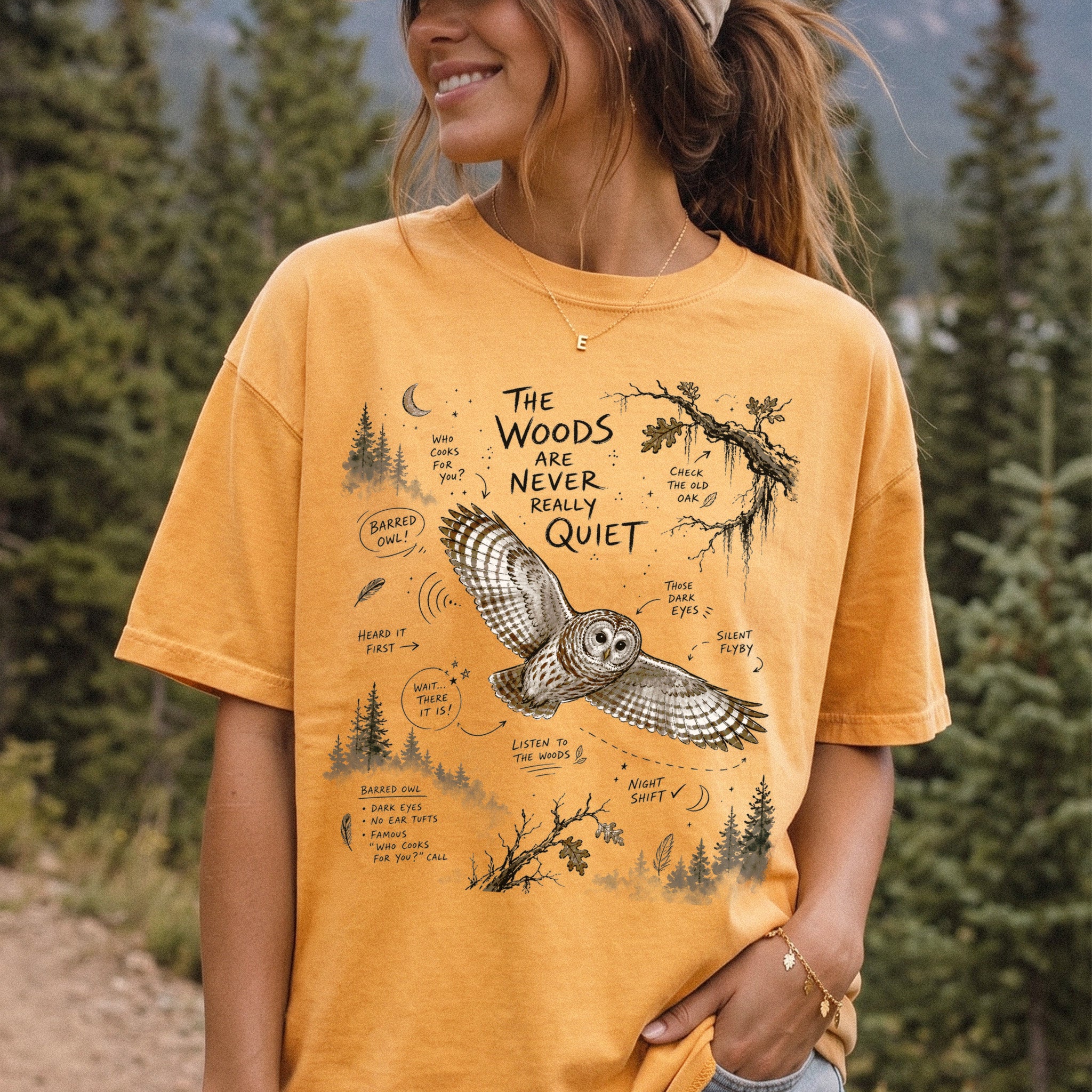 The Woods Are Never Really Quiet Comfort Colors Shirt – Barred Owl Tee