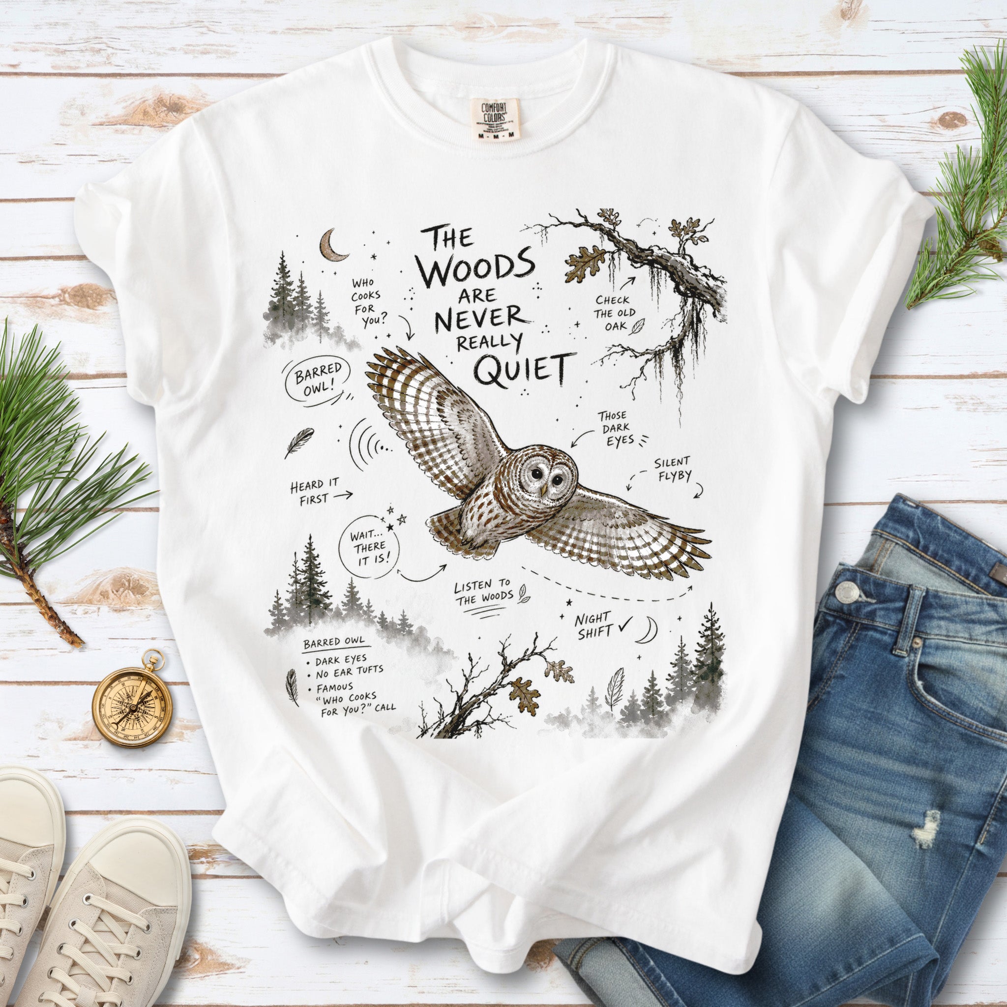The Woods Are Never Really Quiet Comfort Colors Shirt – Barred Owl Tee