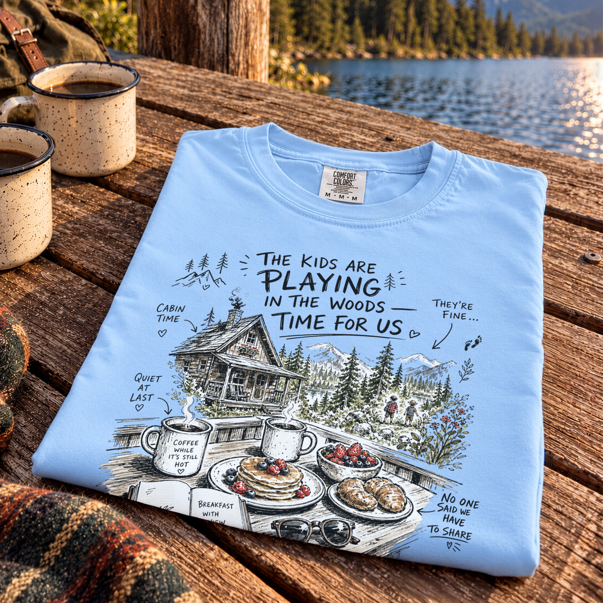 The Kids Are Playing in the Woods Comfort Colors Shirt – Cozy Cabin Morning Tee