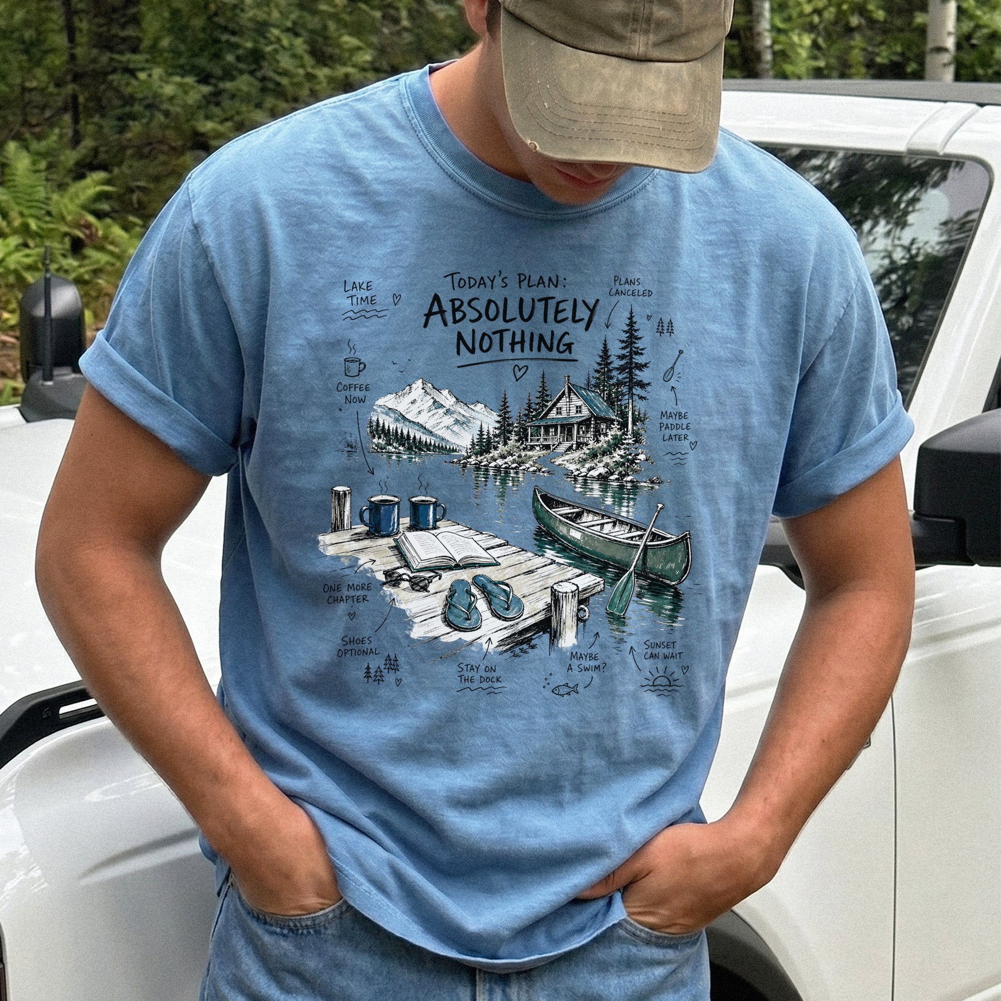 Today’s Plan Absolutely Nothing Comfort Colors Shirt – Lake Life Cabin Tee