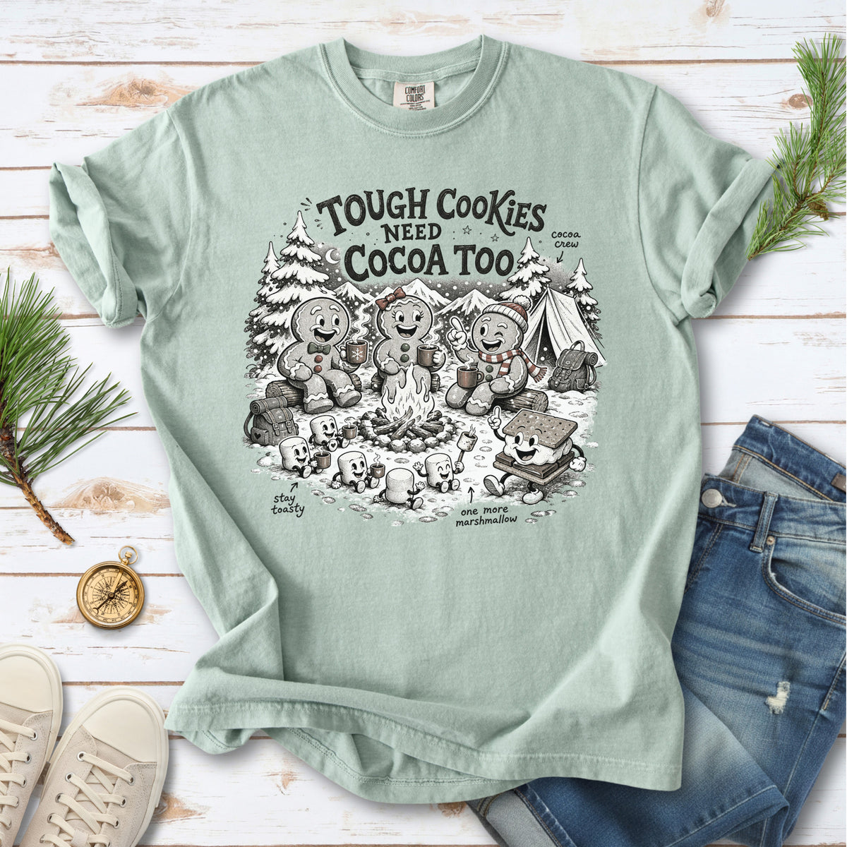 Tough Cookies Need Cocoa Too Comfort Colors Shirt – Gingerbread Campfire Tee