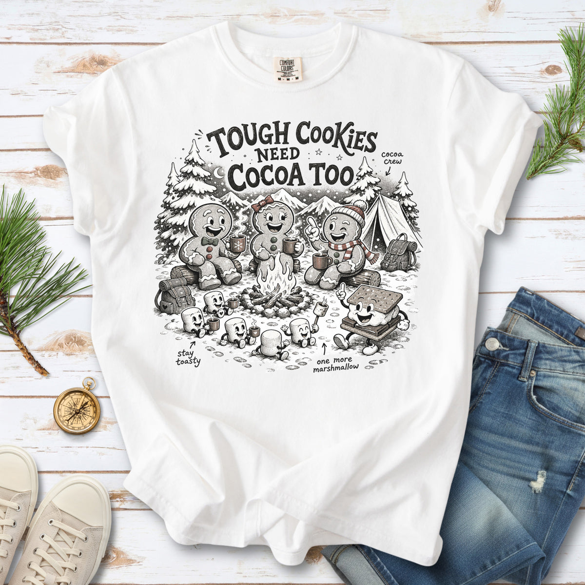 Tough Cookies Need Cocoa Too Comfort Colors Shirt – Gingerbread Campfire Tee