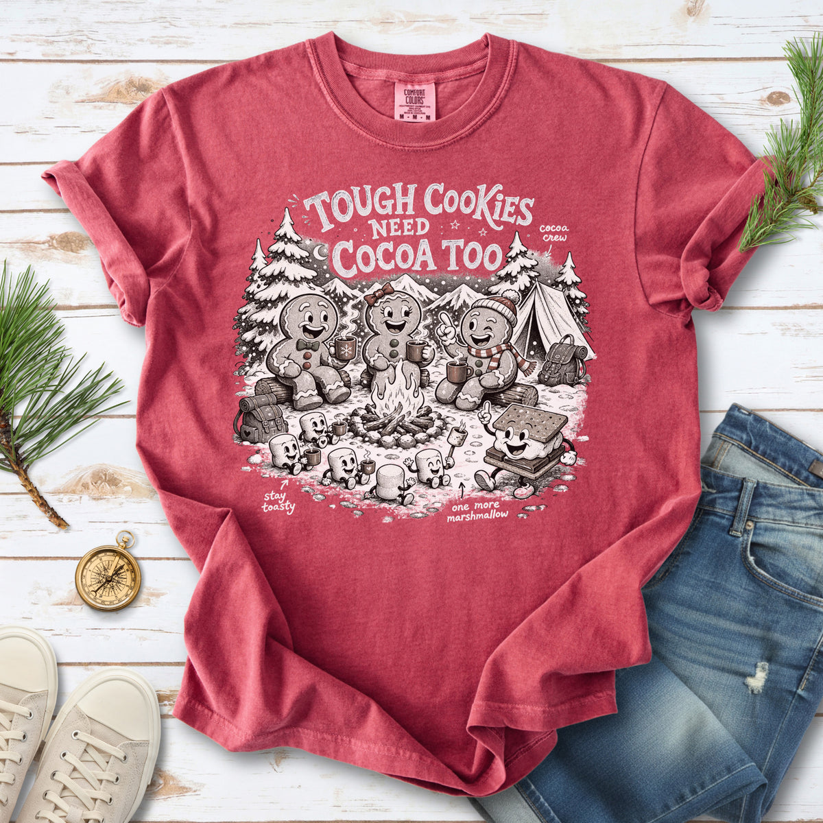 Tough Cookies Need Cocoa Too Comfort Colors Shirt – Gingerbread Campfire Tee