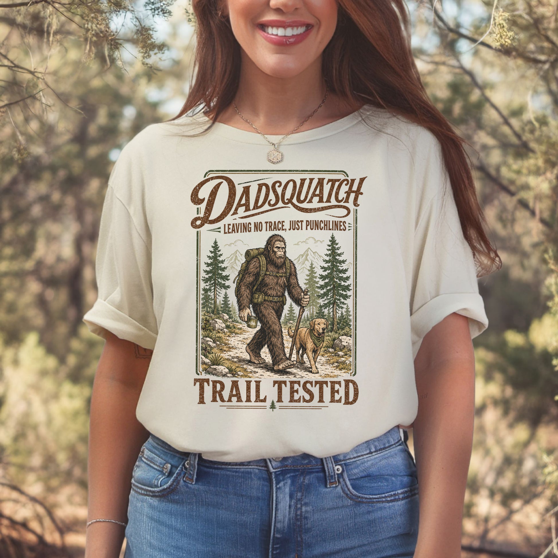 Dadsquatch Trail Tested Dog Dad Bigfoot Hiking Humor T-Shirt