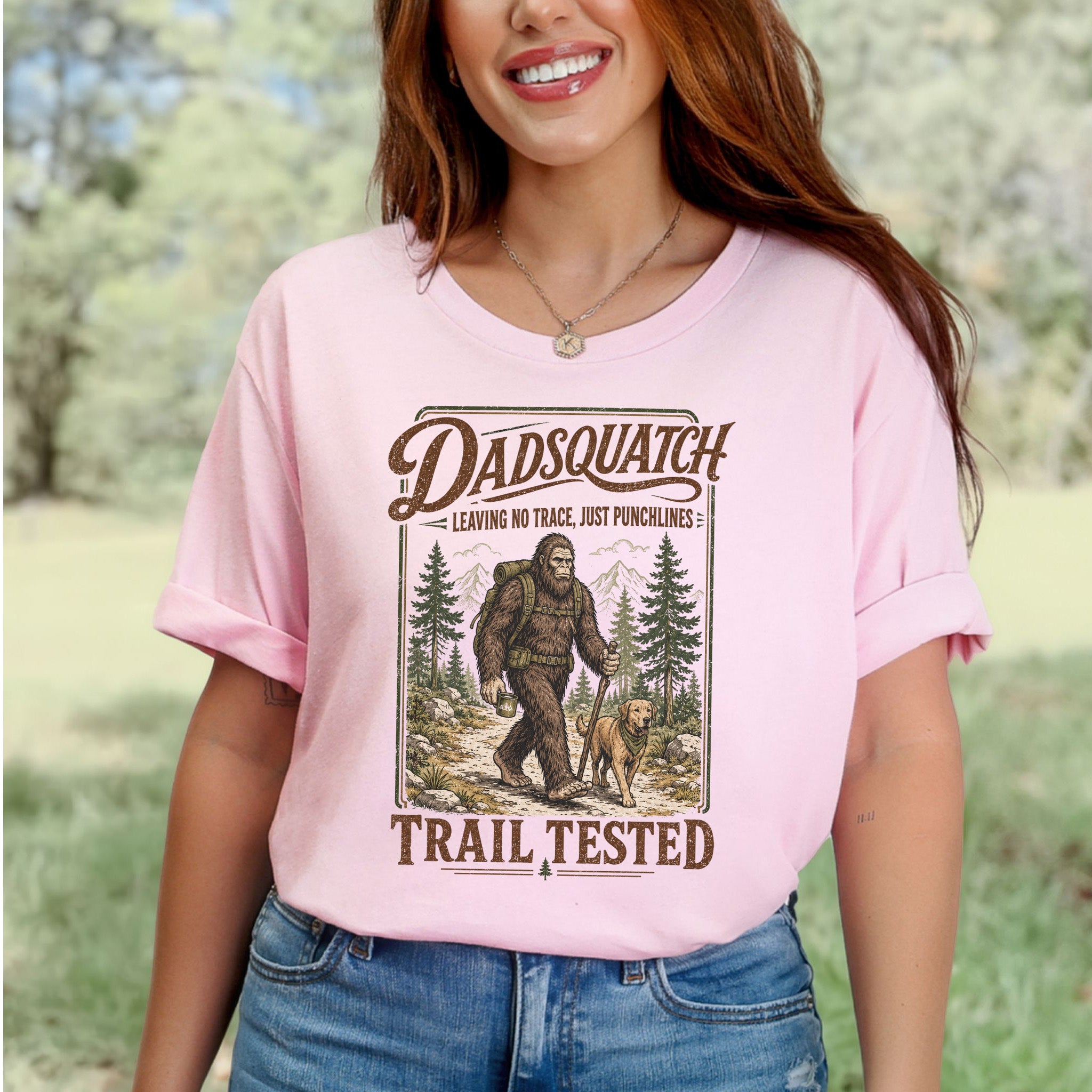 Dadsquatch Trail Tested Dog Dad Bigfoot Hiking Humor T-Shirt