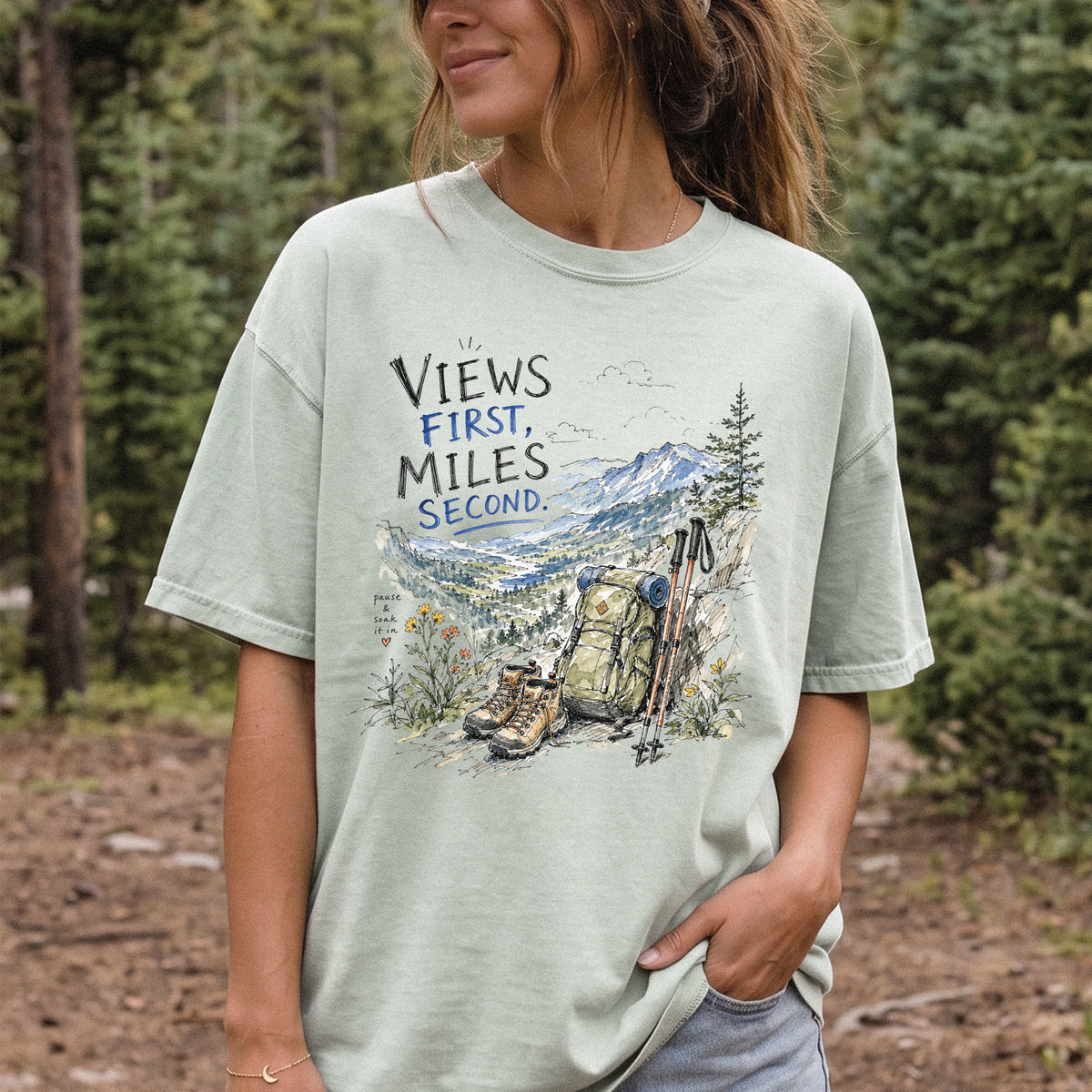 Views First Miles Second Comfort Colors Shirt – Watercolor Hiking T-Shirt