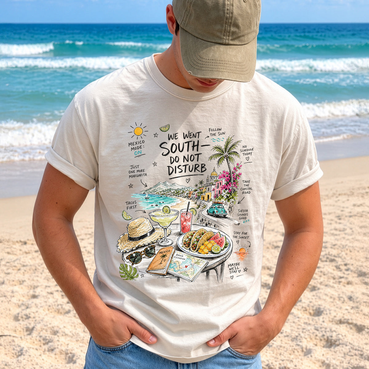 We Went South Do Not Disturb Comfort Colors Shirt – Mexico Vacation Tee