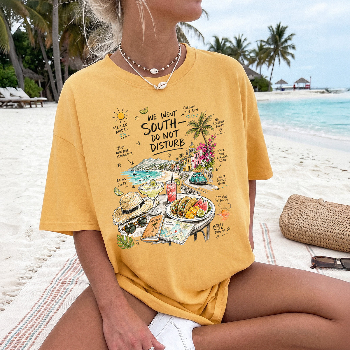 We Went South Do Not Disturb Comfort Colors Shirt – Mexico Vacation Tee