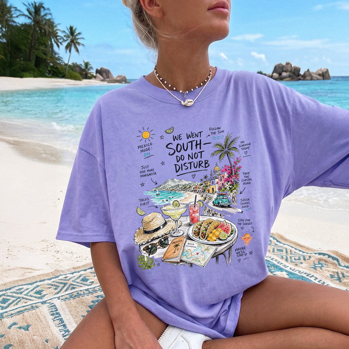 We Went South Do Not Disturb Comfort Colors Shirt – Mexico Vacation Tee