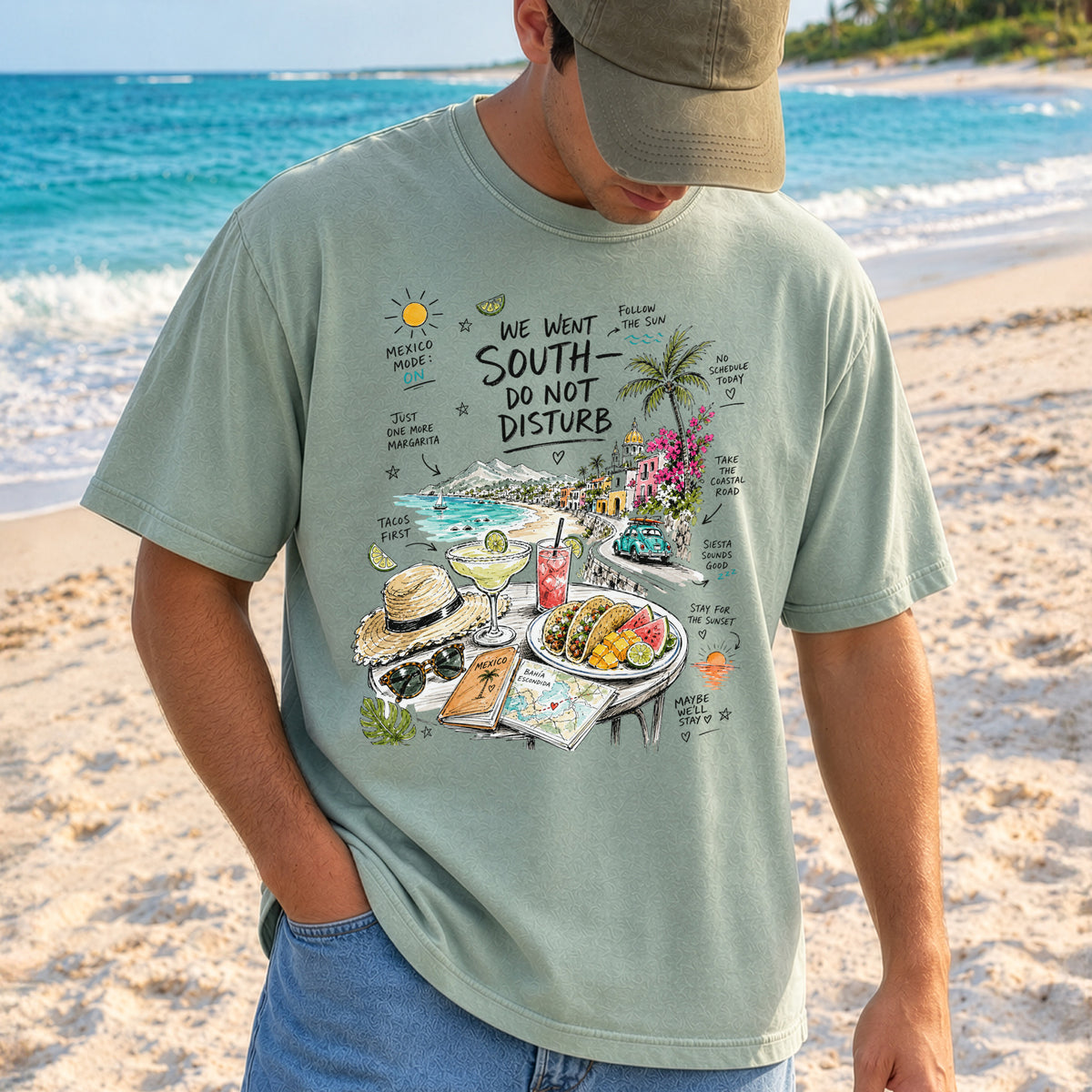 We Went South Do Not Disturb Comfort Colors Shirt – Mexico Vacation Tee