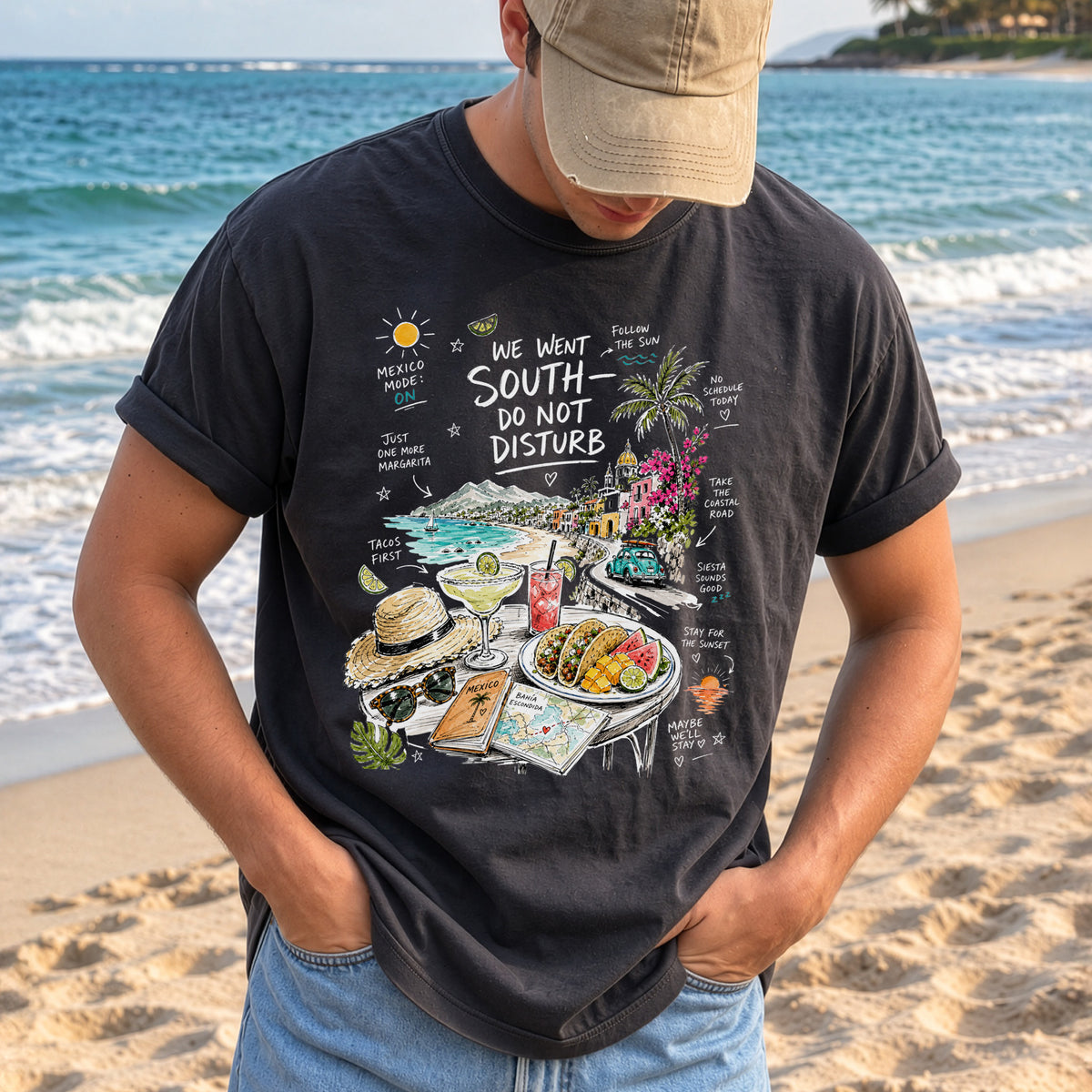 We Went South Do Not Disturb Comfort Colors Shirt – Mexico Vacation Tee