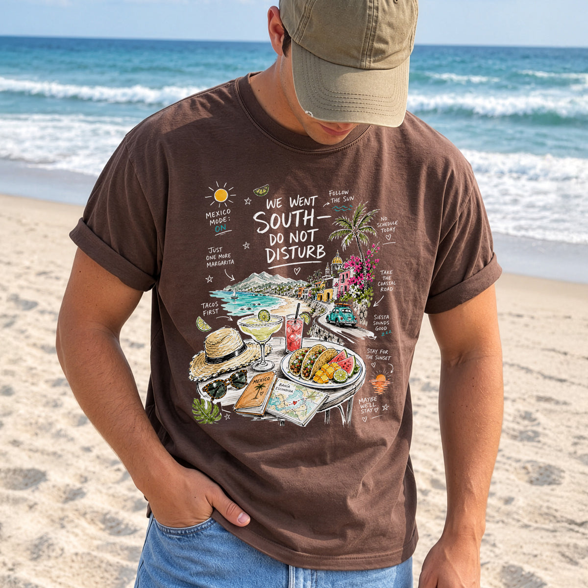 We Went South Do Not Disturb Comfort Colors Shirt – Mexico Vacation Tee