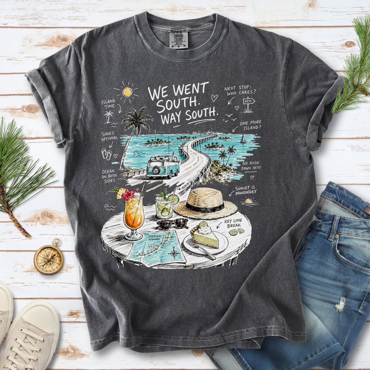 We Went South Way South Comfort Colors Shirt – Florida Keys Tee