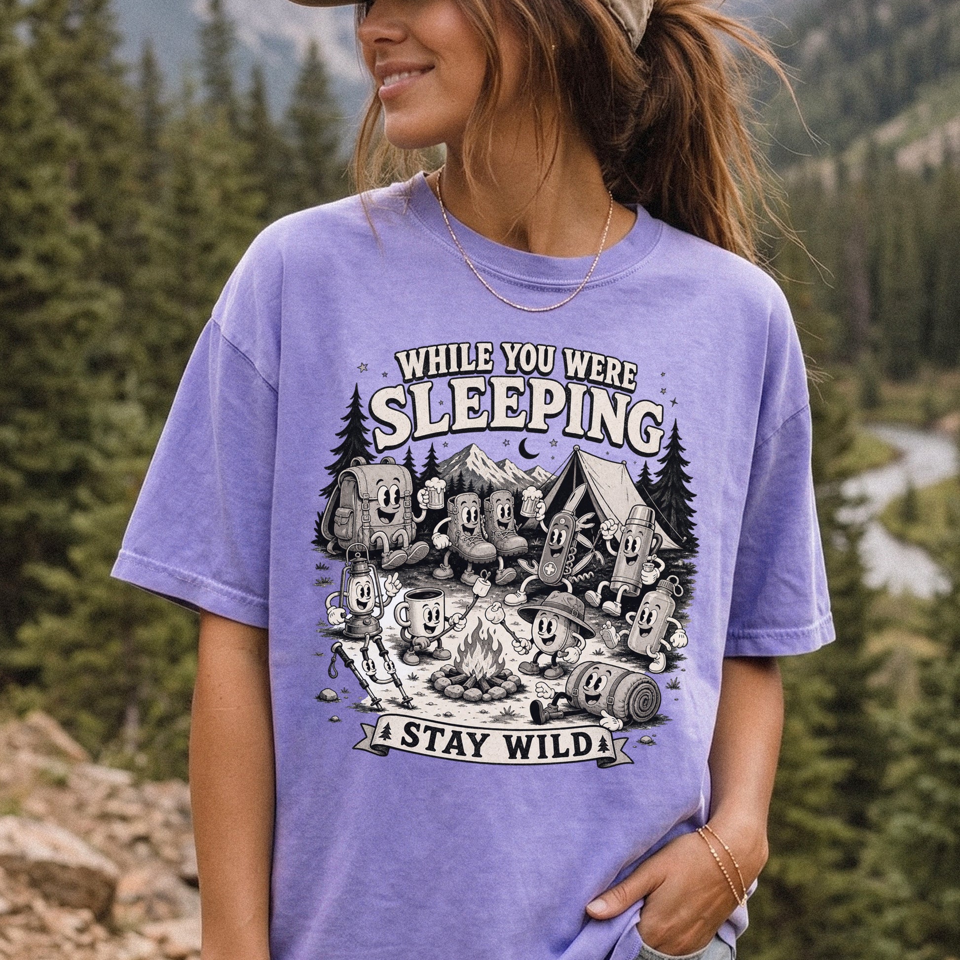 While You Were Sleeping Comfort Colors Shirt – Stay Wild Camping Tee