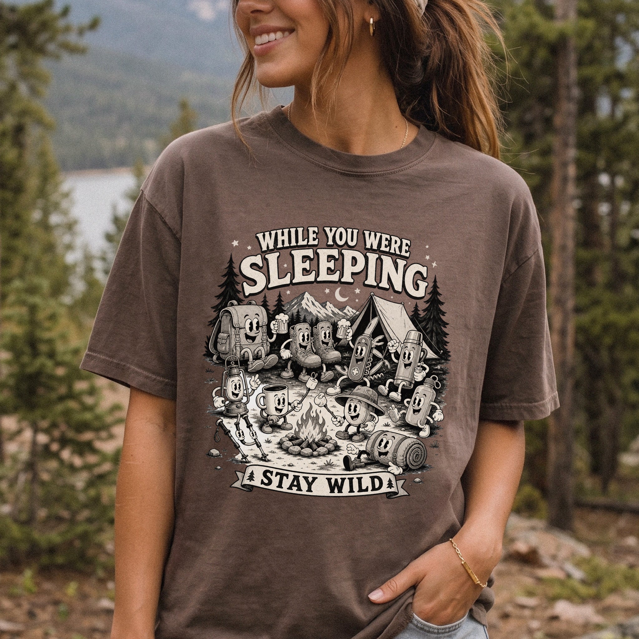 While You Were Sleeping Comfort Colors Shirt – Stay Wild Camping Tee