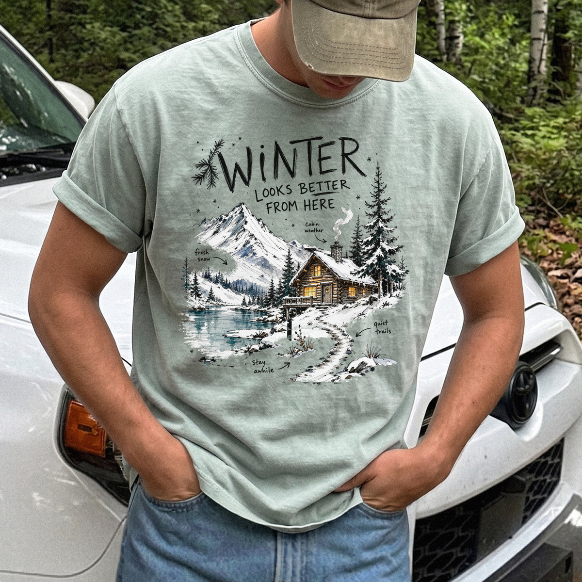 Winter Looks Better From Here Comfort Colors Shirt – Cozy Cabin Lake Tee