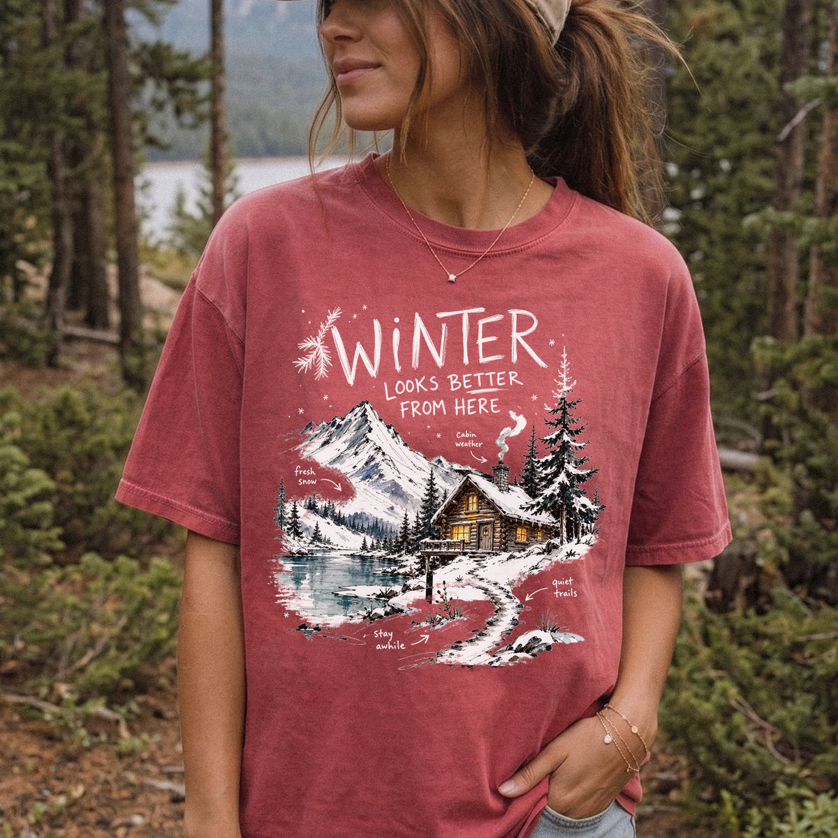 Winter Looks Better From Here Comfort Colors Shirt – Cozy Cabin Lake Tee