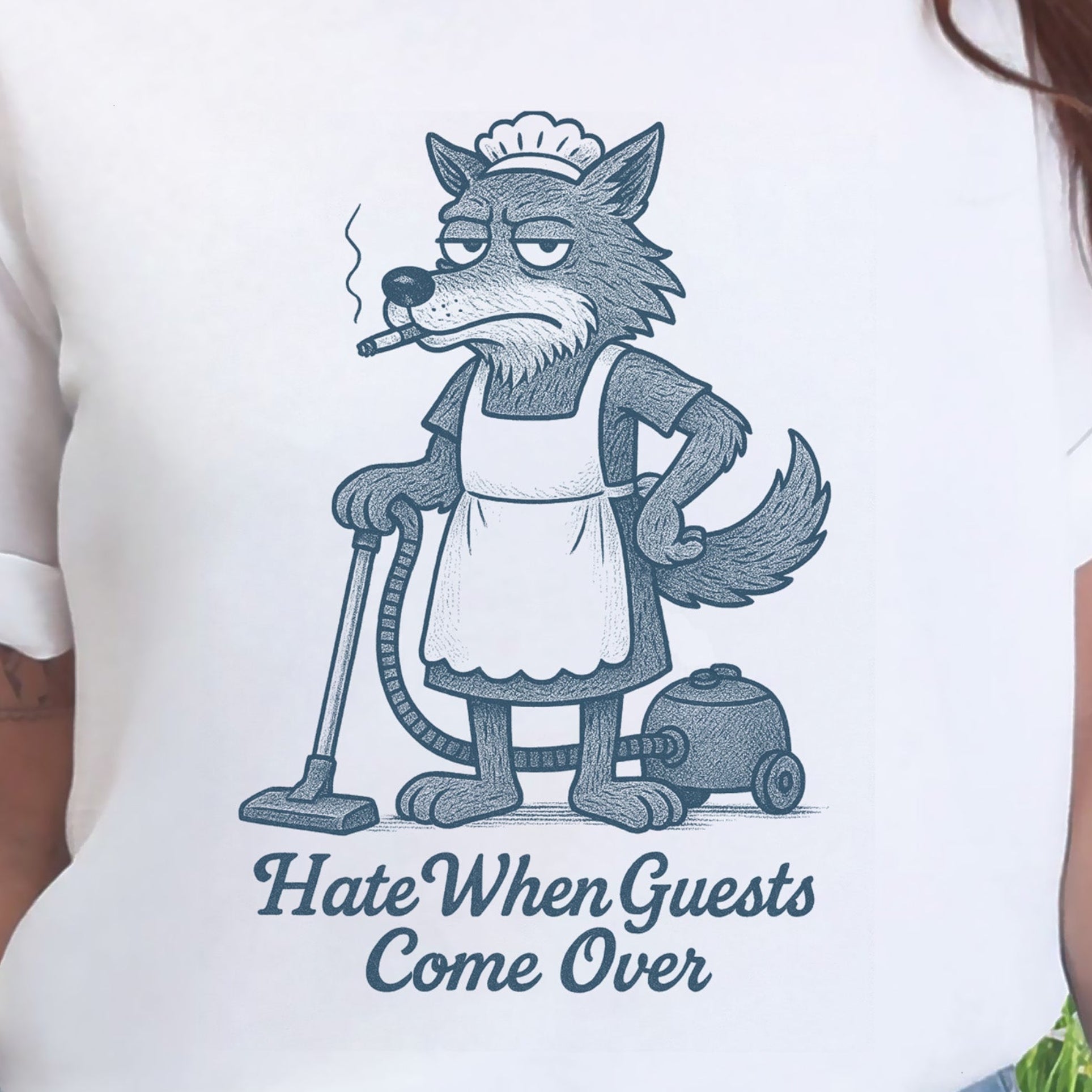 Funny Wolf Maid T-Shirt – “Hate When Guests Come Over” Retro Cleaning Humor Tee