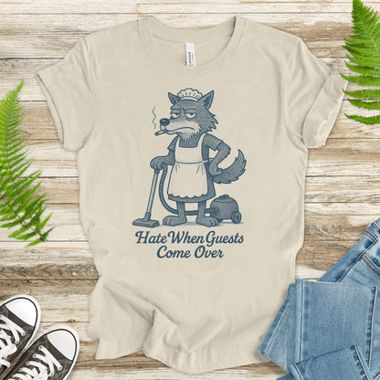 Funny Wolf Maid T-Shirt – “Hate When Guests Come Over” Retro Cleaning Humor Tee