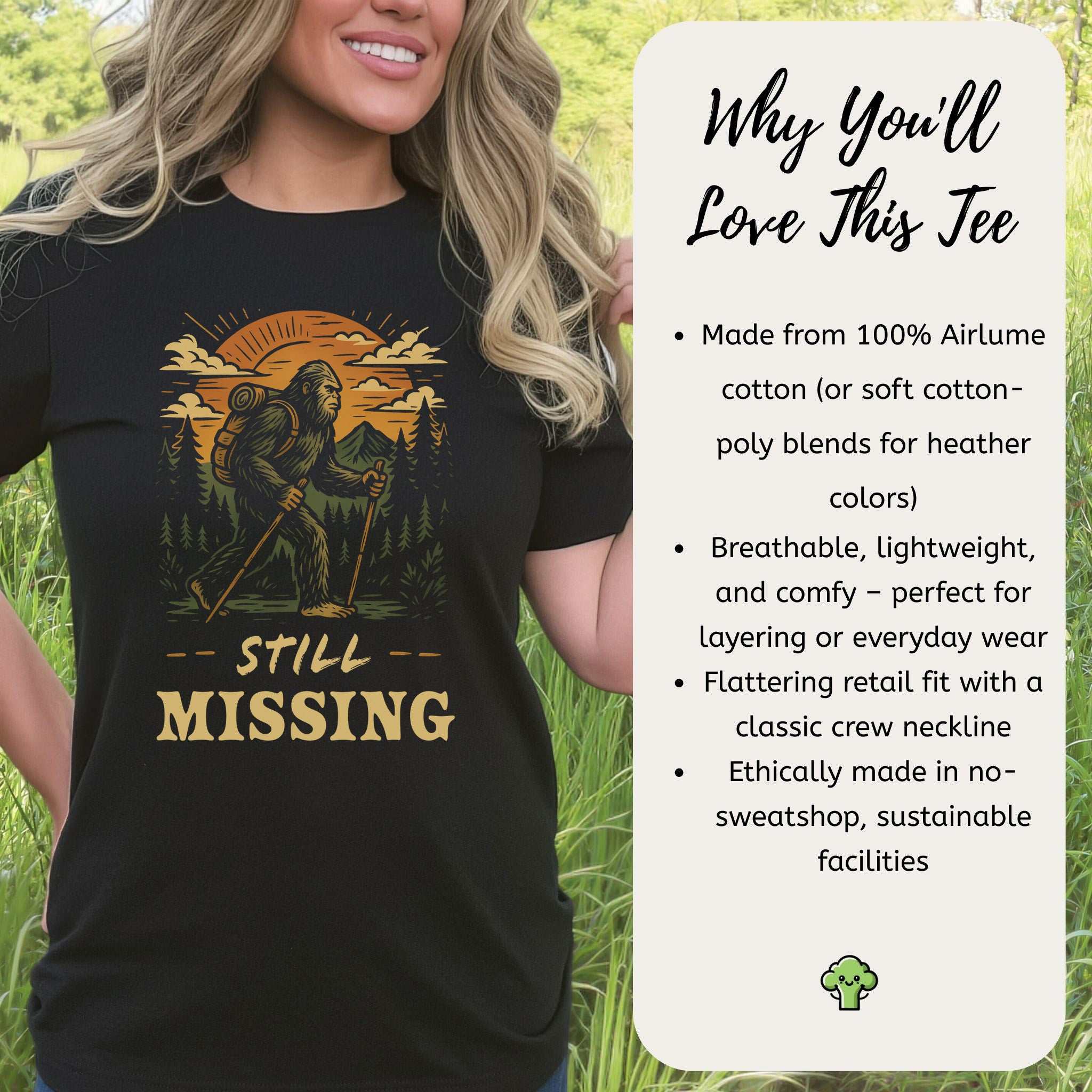 Still Missing Bigfoot T-Shirt – Funny Cryptid Hiking Tee