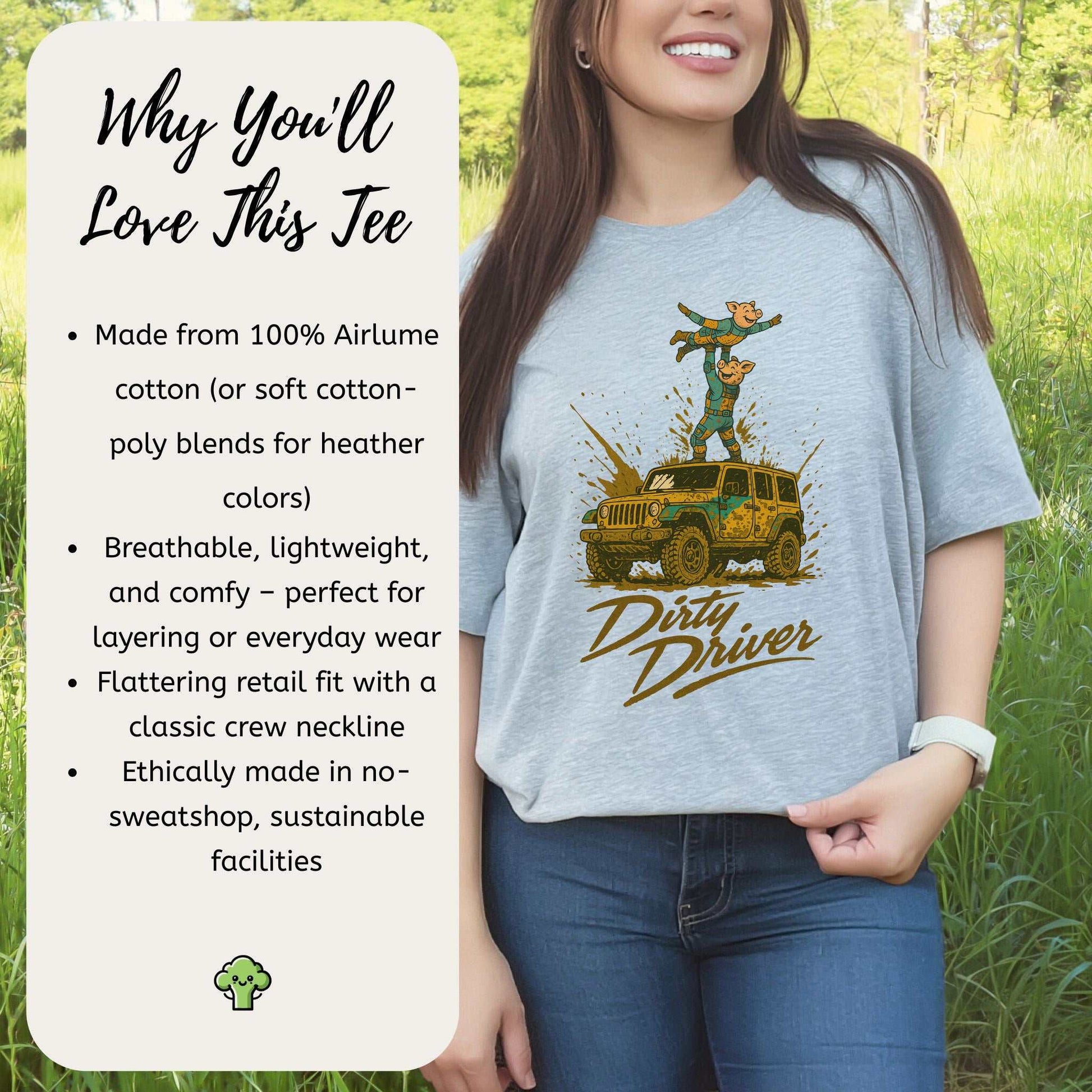 Dirty Driver T-Shirt – Funny Off-Road Jeep Adventure Tee