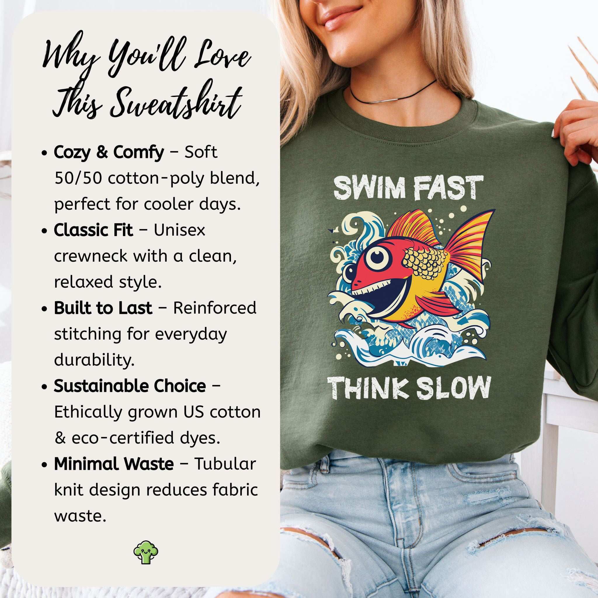Swim Fast, Think Slow Sweatshirt – Aquatic Humor in Cozy Style