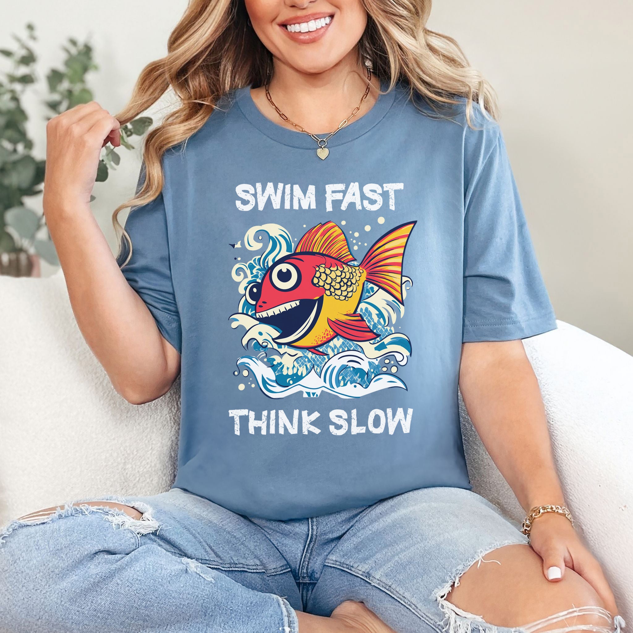 Swim Fast, Think Slow: Funny Fish T-Shirt