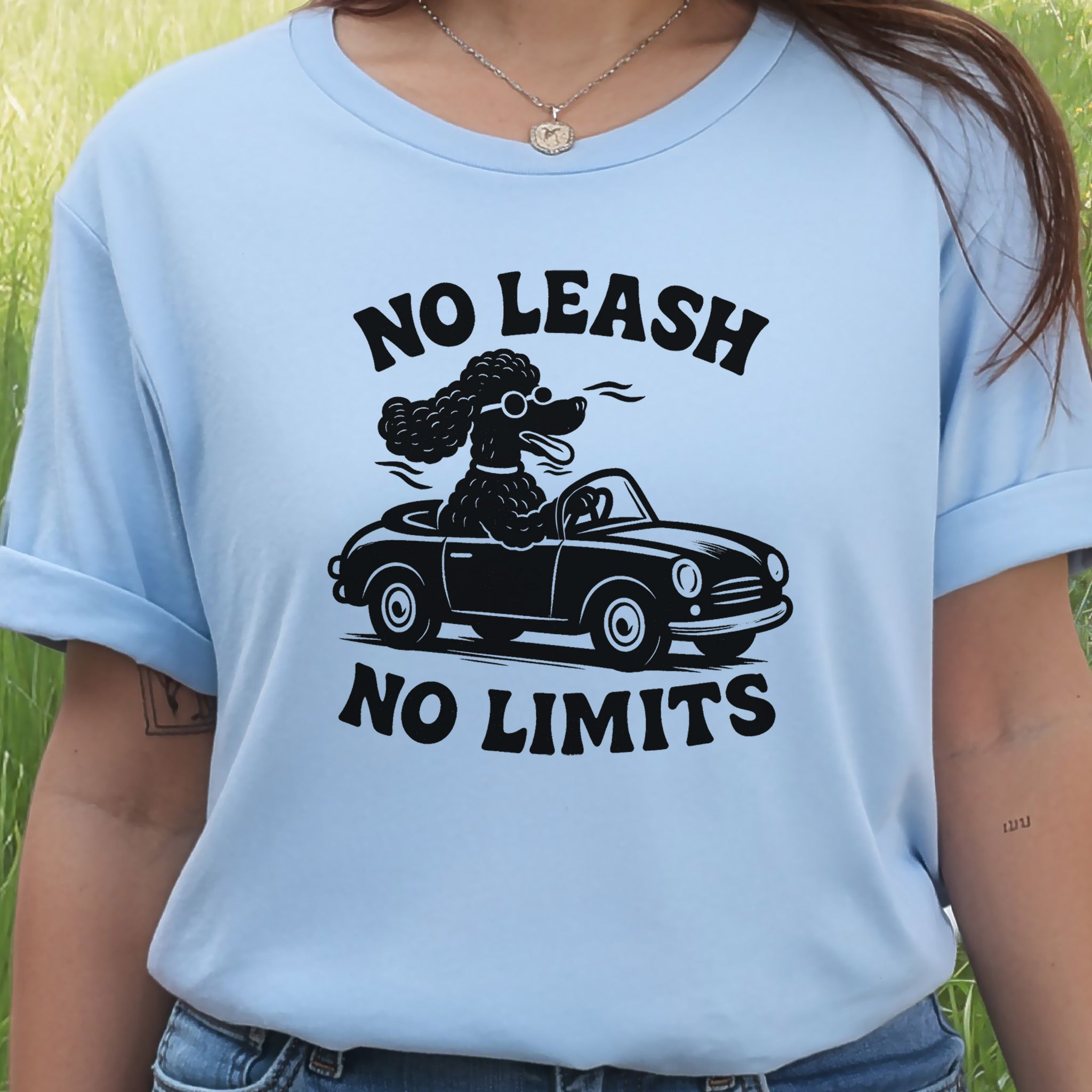 Poodle No Leash No Limits T-Shirt