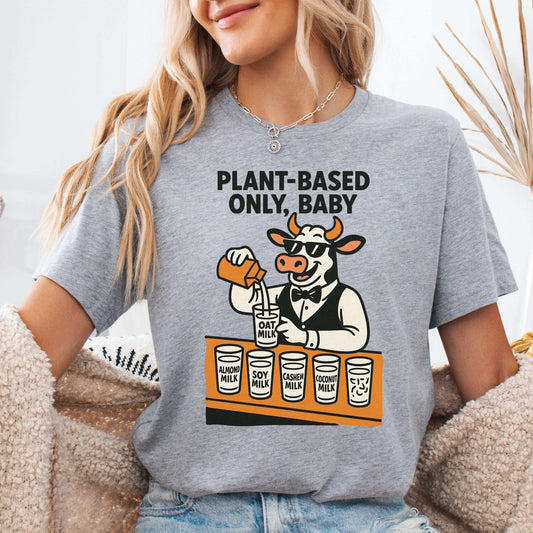 Cow Bartender Plant-Based Only Baby! T-Shirt