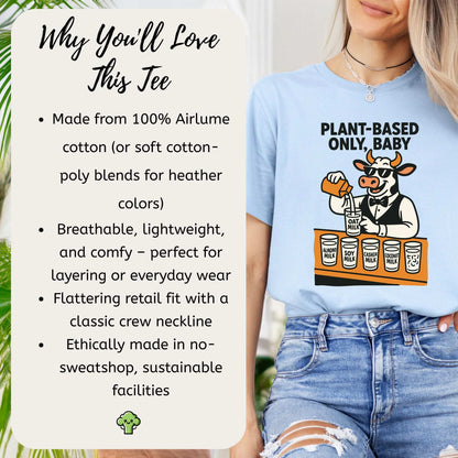 Cow Bartender Plant-Based Only Baby! T-Shirt