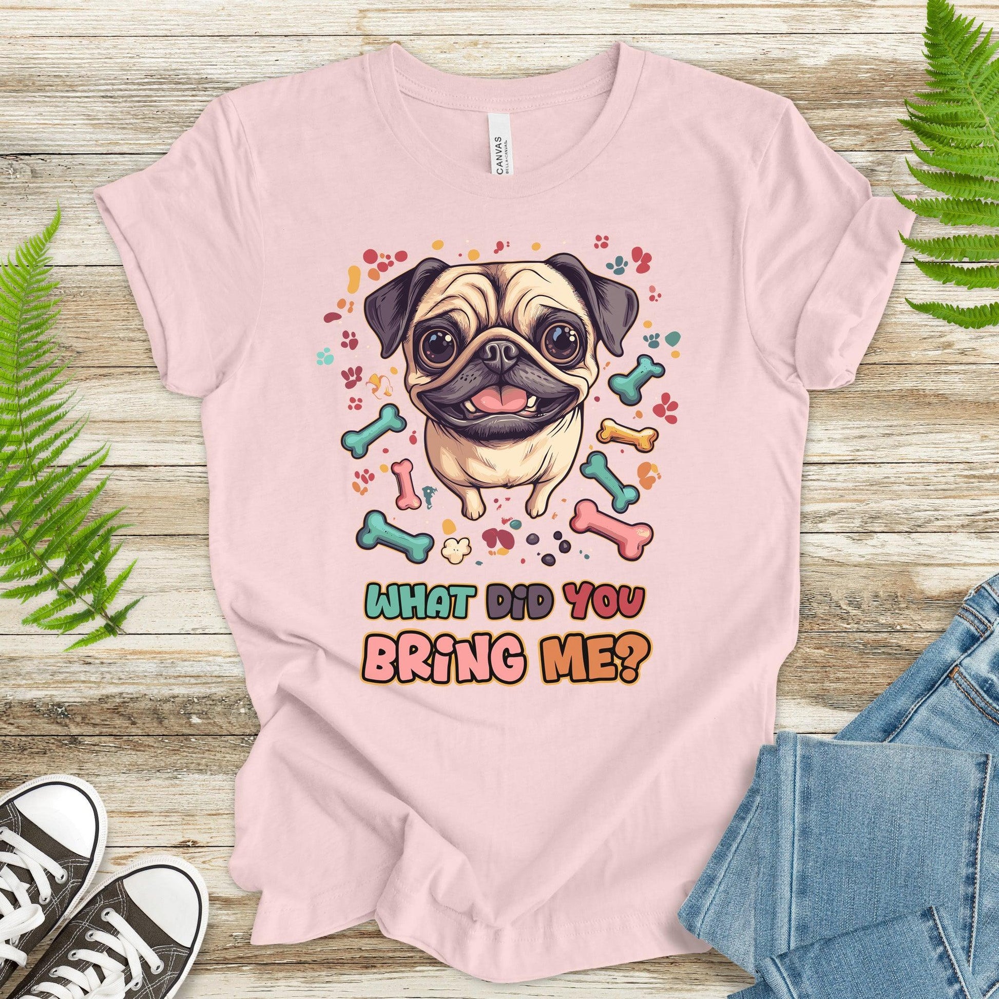 Retro Pug What Did You Bring Me? T-Shirt - TShirtree