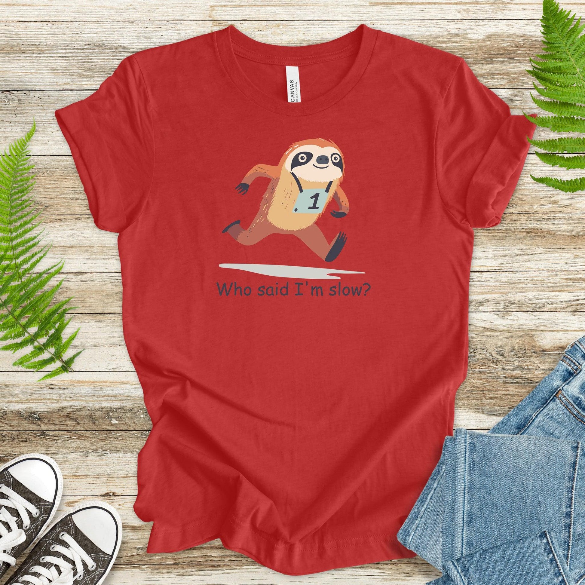 Who Said I’m Slow? – Marathon Sloth T-Shirt - TShirtree